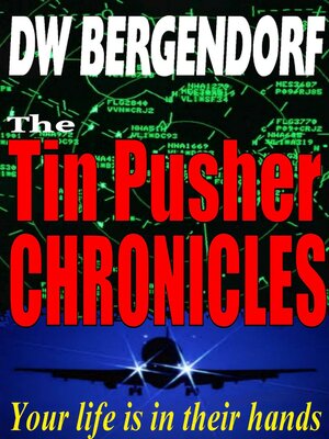 cover image of The Tin Pusher Chronicles